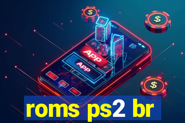 roms ps2 br